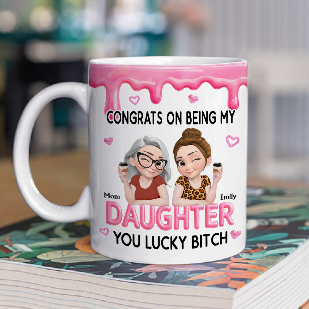 Congrats My Daughter - Personalized Coffee Mug
