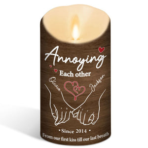 Annoying Each Other - Personalized LED Candle