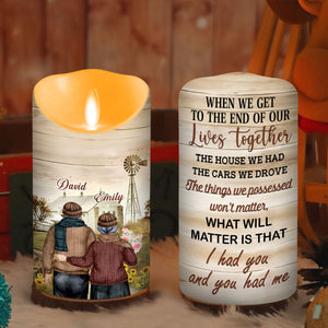 I Had You And You Had Me - Personalized LED Candle