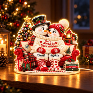 You'll Always Be Stuck With Me Snowman Couple personalized light box