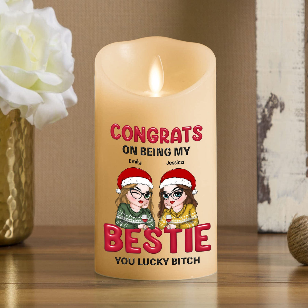 You Lucky Bitch - Personalized LED Candle