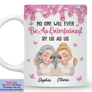 Entertained By Us As Us - Personalized Coffee Mug - Christmas Gift For Sister, Best Friend