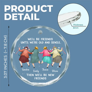 Friendship Never Gets Too Old personalized glass ornament