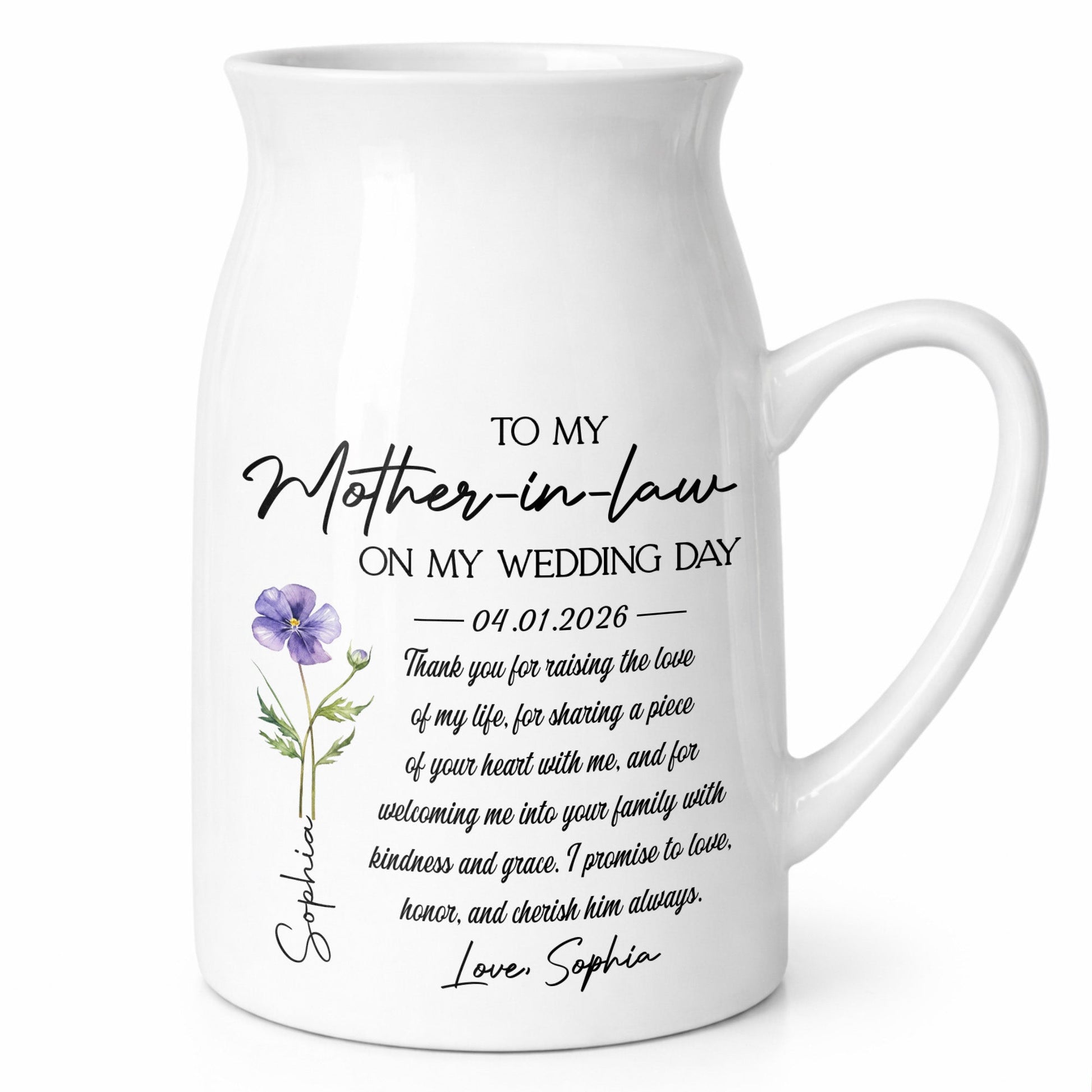 To My Mother In Law On My Wedding Day Custom Birth Month Flowers - Personalized Ceramic Flower Vase