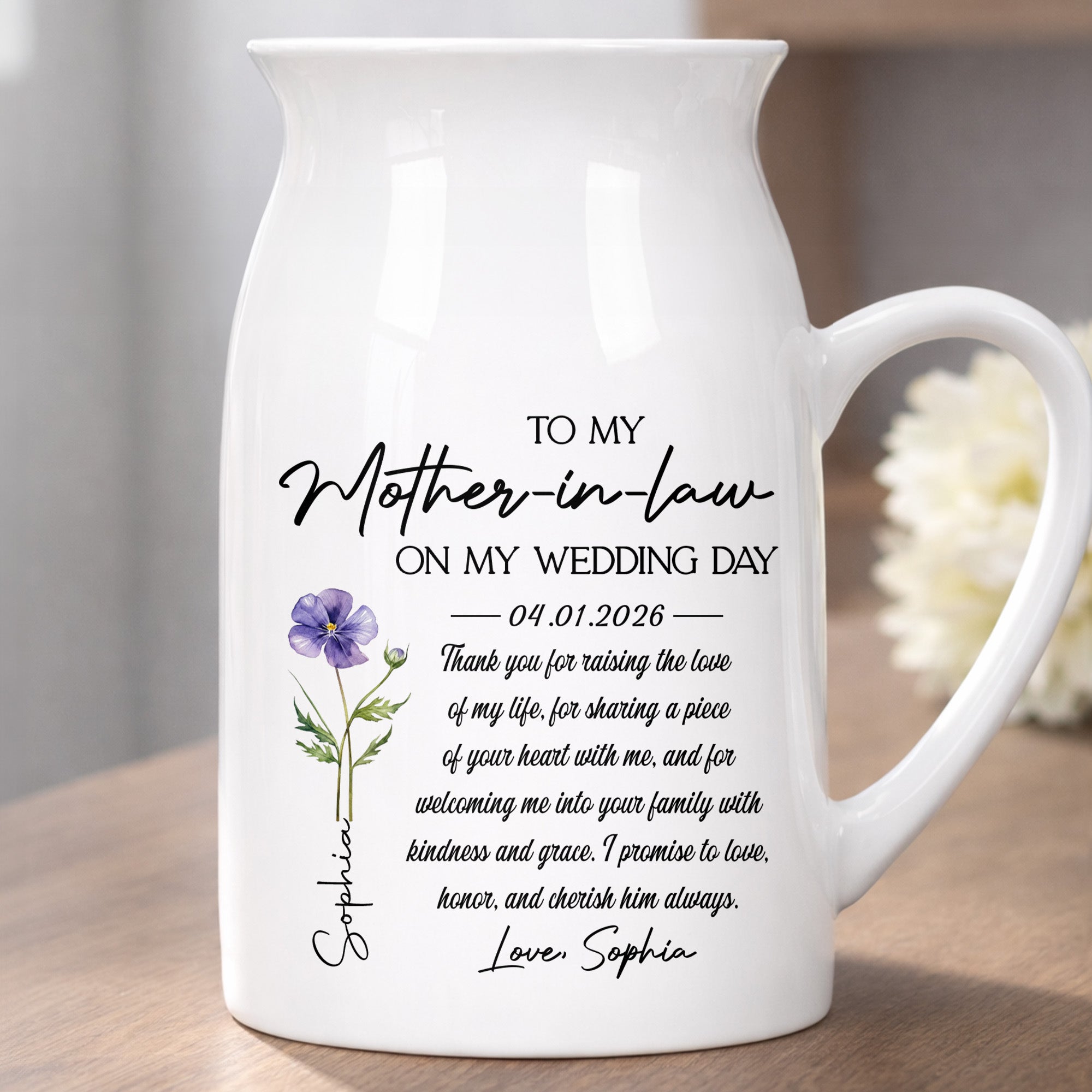 To My Mother In Law On My Wedding Day Custom Birth Month Flowers - Personalized Ceramic Flower Vase