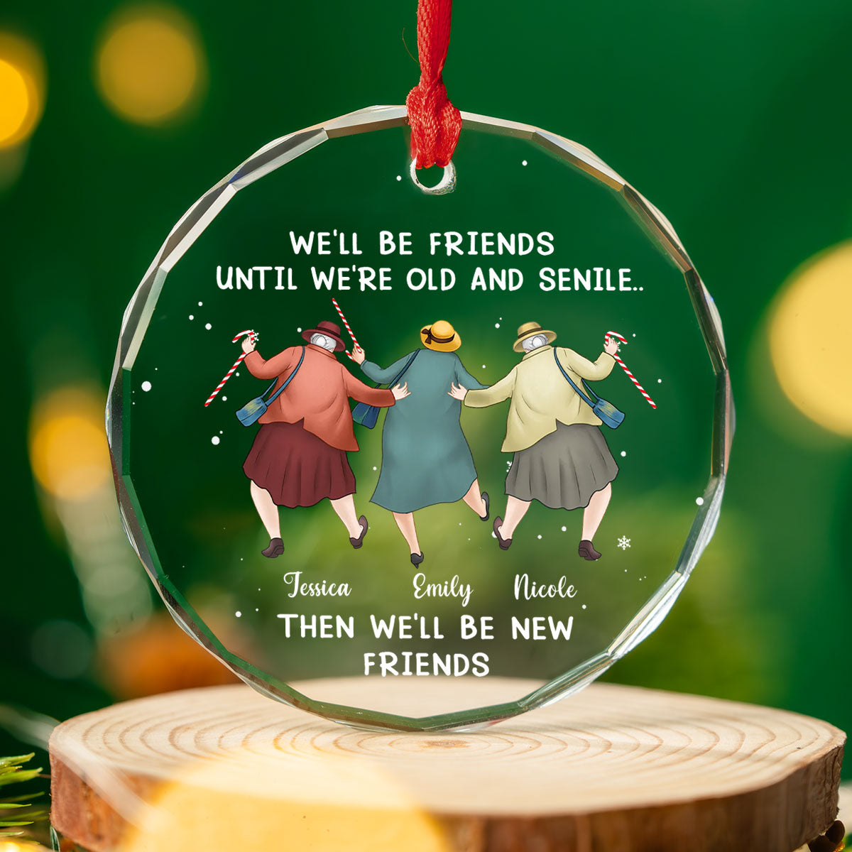 Friendship Never Gets Too Old personalized glass ornament