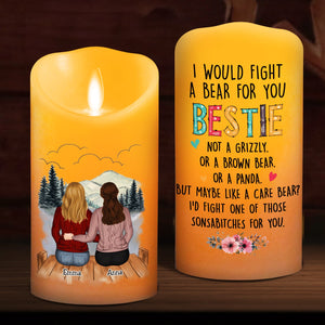 I Would Fight A Bear For You Sister - Personalized LED Candle - Christmas Gift For Sister, Best Friend