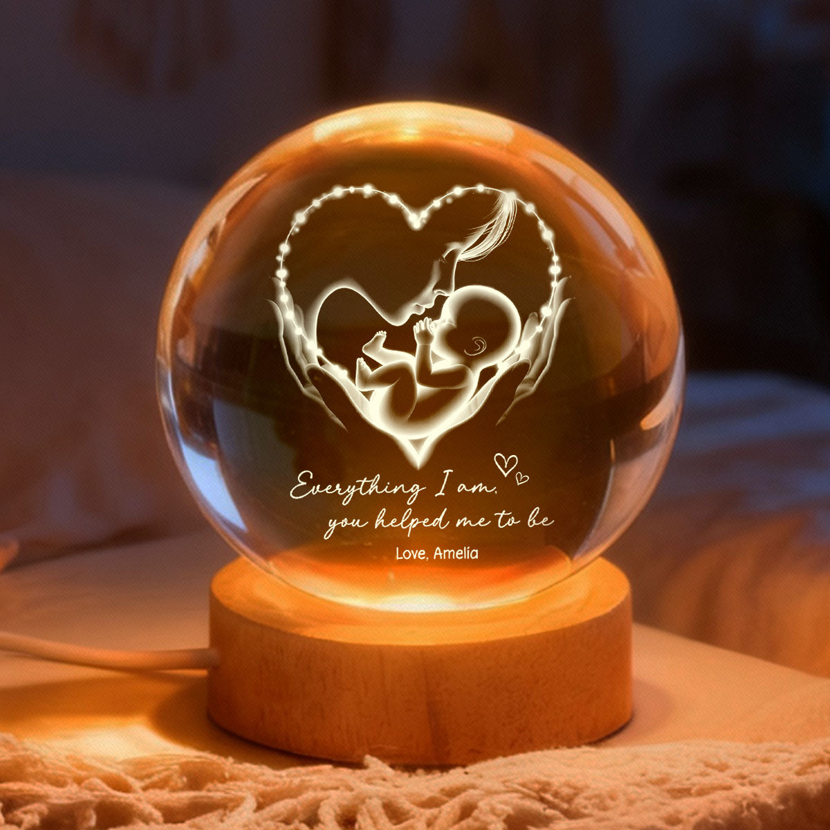 Everything I Am You Helped Me To Be Mom - Personalized Crystal Ball LED Night Light