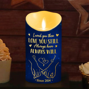 Love You Still - Personalized LED Candle