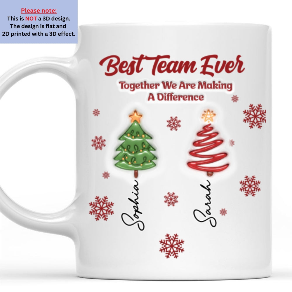 Best Team Ever Coworkers personalized coffee mug