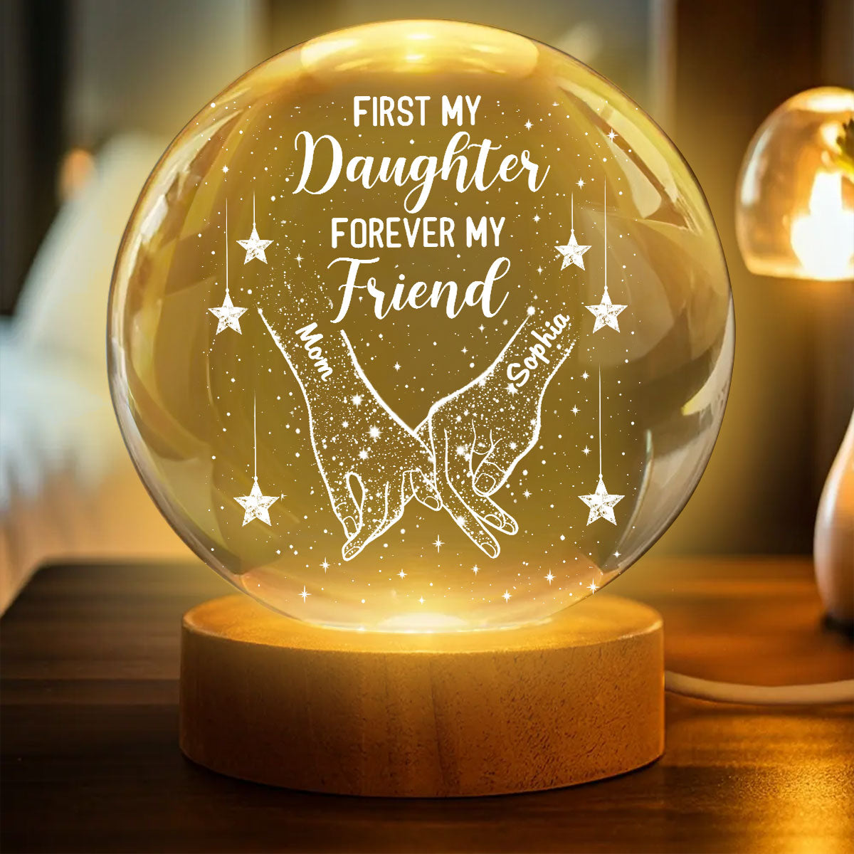 First My Daughter Forever My Friend - Personalized Crystal Ball LED Night Light - Heartfelt Gift For Daughter