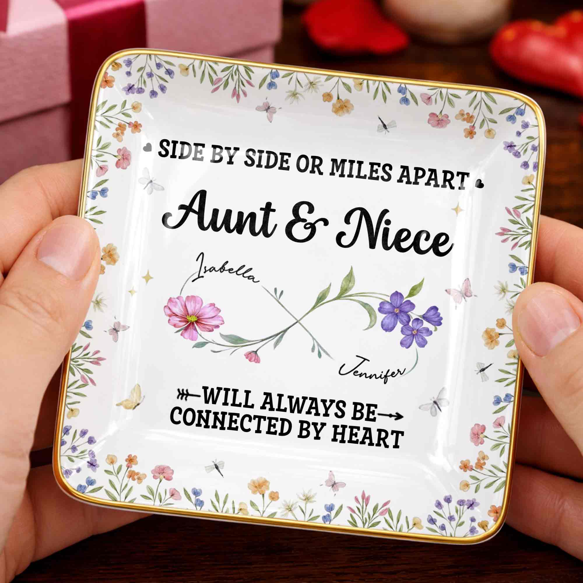 Side By Side Or Miles Apart, Aunt & Niece Connected By Heart, Flowers and Butterflies - Personalized Custom Jewelry Dish, Ceramic Dish, Square Shape - AUNT004_SCRF