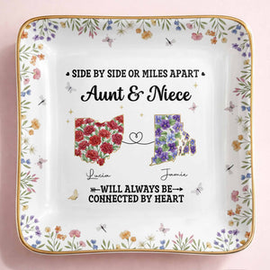 Aunt & Niece Always Connected By Heart, Flowers Design - Personalized Custom Jewelry Dish, Ceramic Dish, Square Shape - AUNT006_SCRF