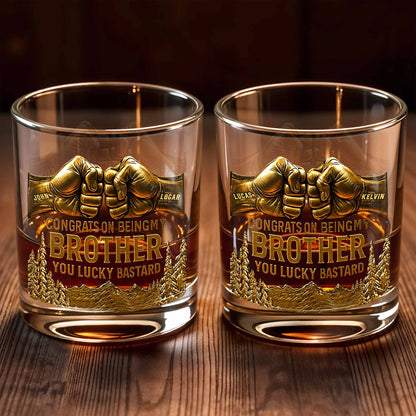 Congrats On Being My Brother, Fist Bump And Mountains Design - Personalized Custom Whiskey Glass - BRT004_RWG