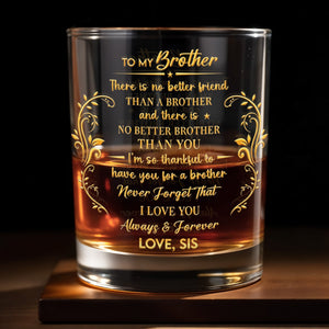To My Brother There Is No Better Friend Leaves And Vines - Personalized Custom Whiskey Glass - BRT024_RWG
