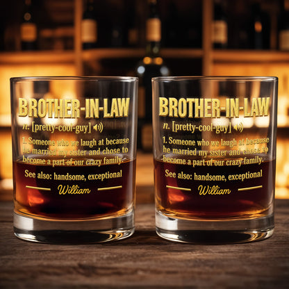 Brother In Law Pretty Cool Guy Dictionary Definition Typography Design - Personalized Custom Whiskey Glass - BRT050_RWG