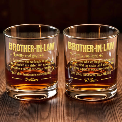 Brother In Law Pretty Cool Guy Dictionary Definition Typography Design - Personalized Custom Whiskey Glass - BRT050_RWG