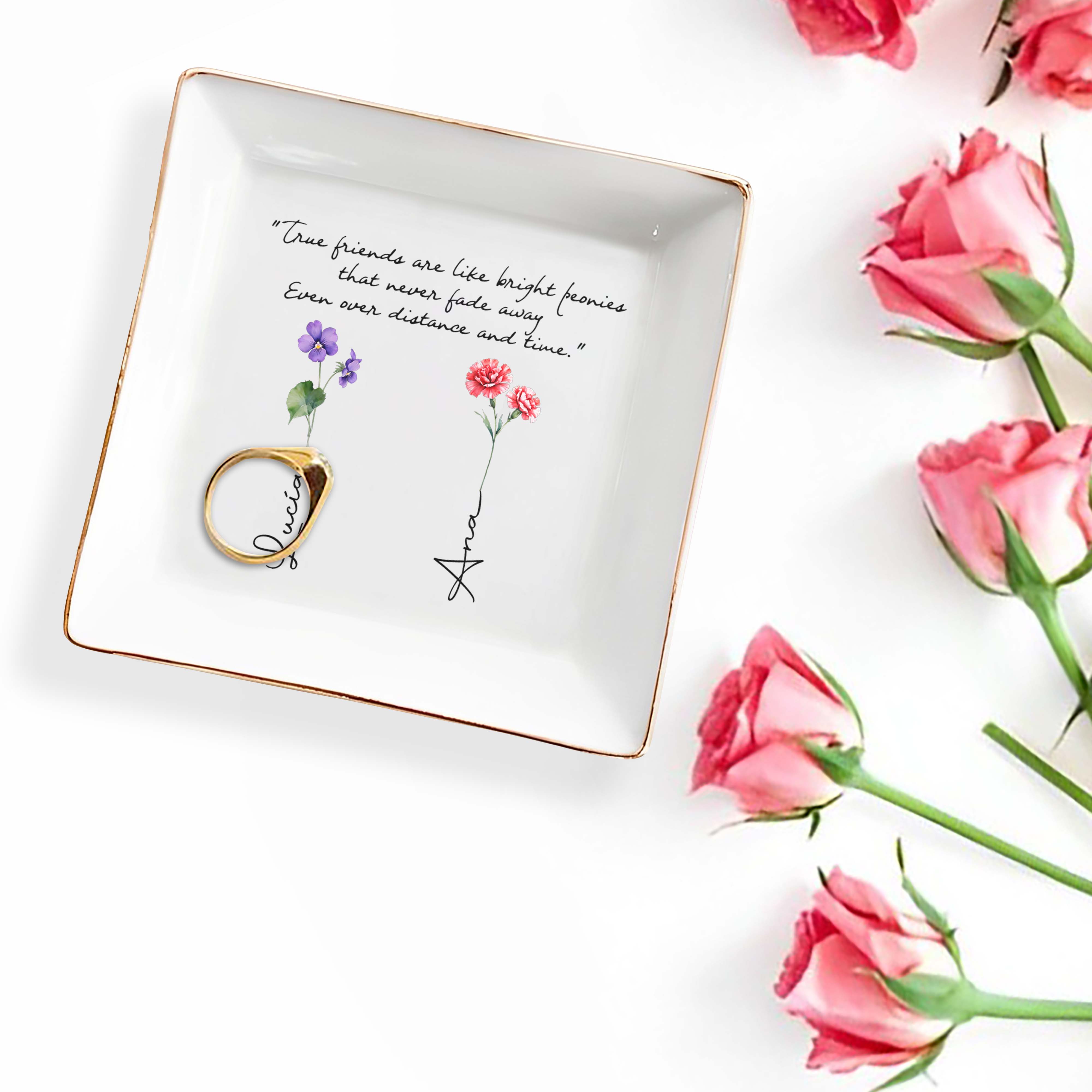 True Friends Like Bright Peonies Custom Jewelry Dish - Personalized Custom Jewelry Dish - BST021_SCRD