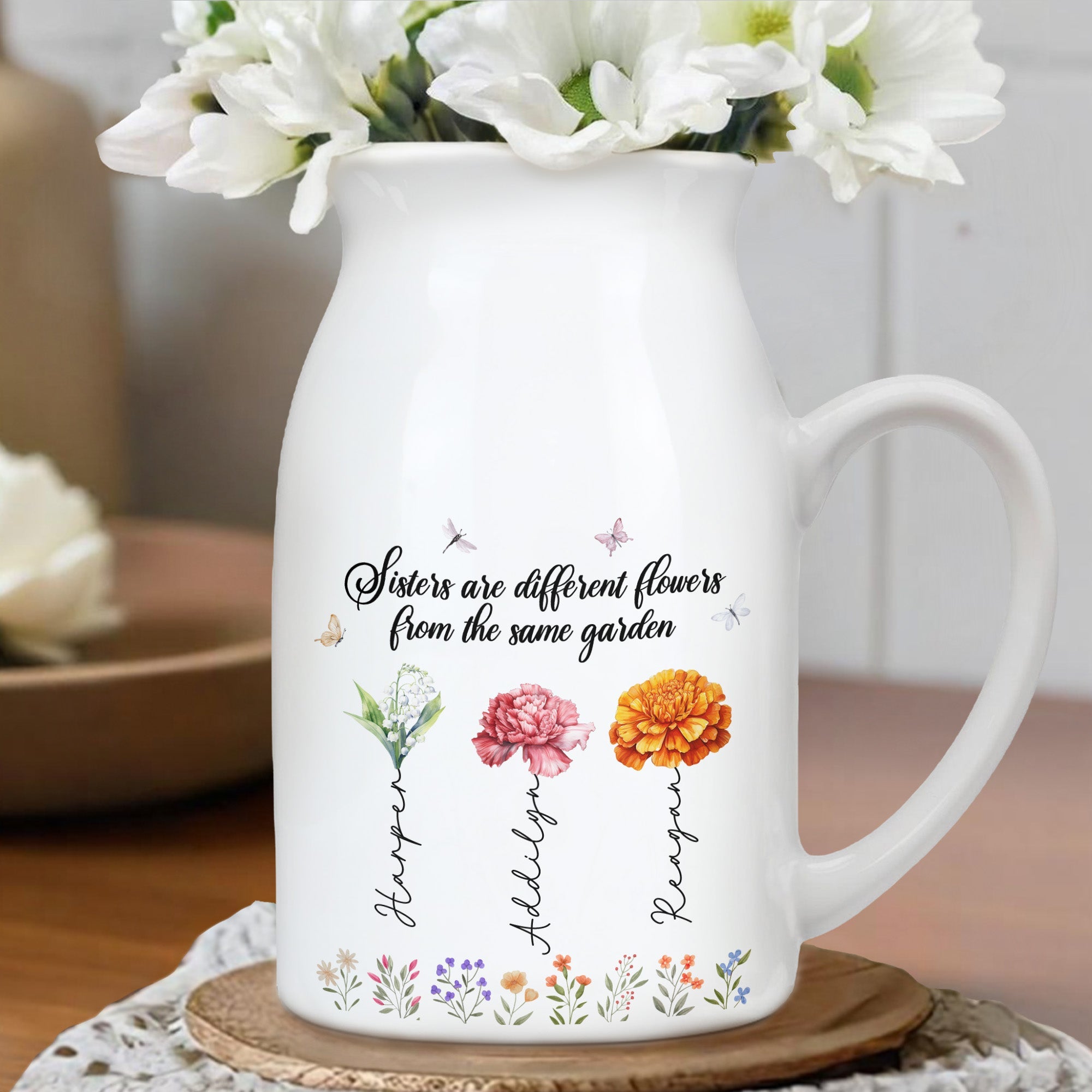Sisters Are Different Flowers From The Same Garden, Flowers And Butterflies - Personalized Ceramic Flower Vase