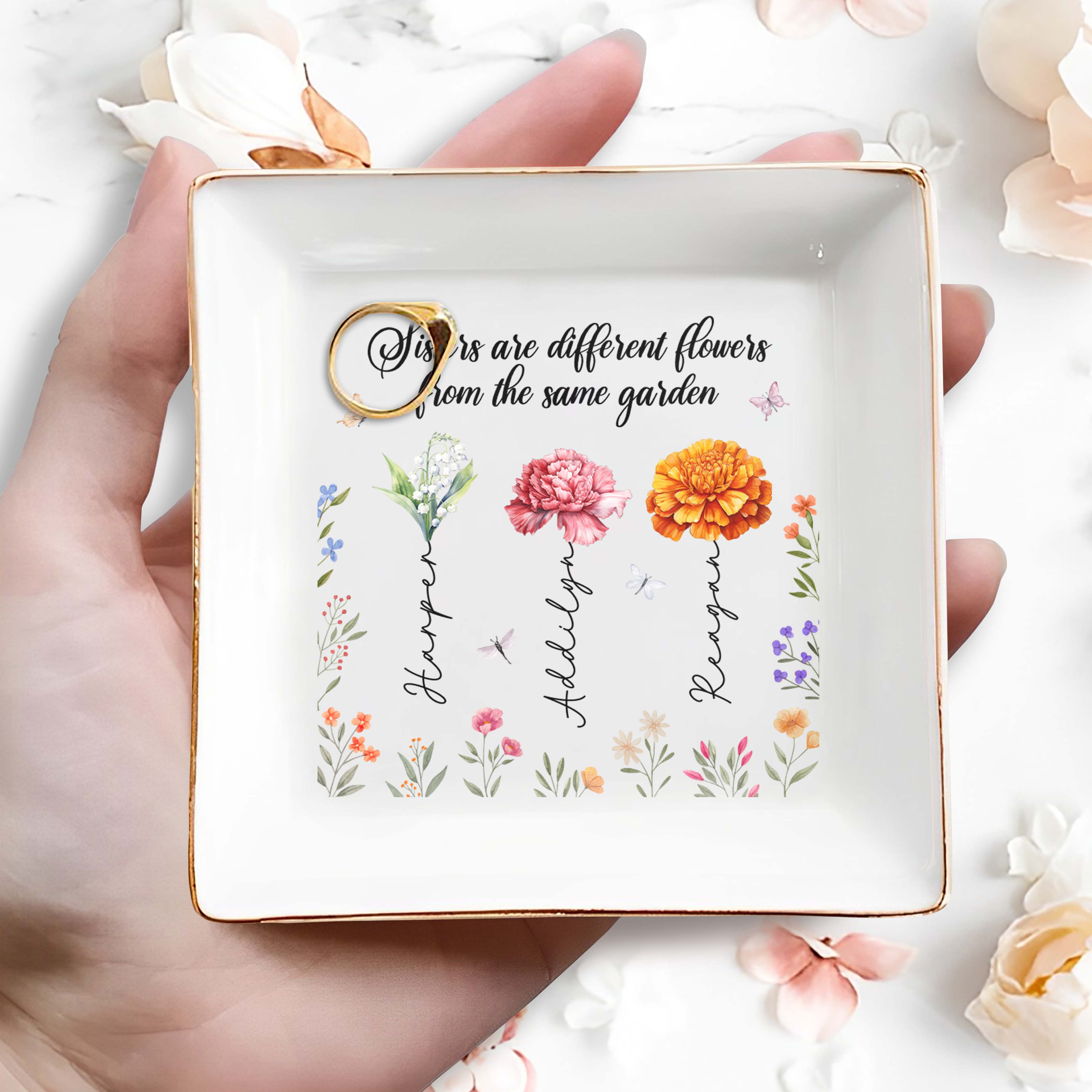 Sisters Are Different Flowers From The Same Garden - Personalized Custom Jewelry Dish - BST043_SCRD
