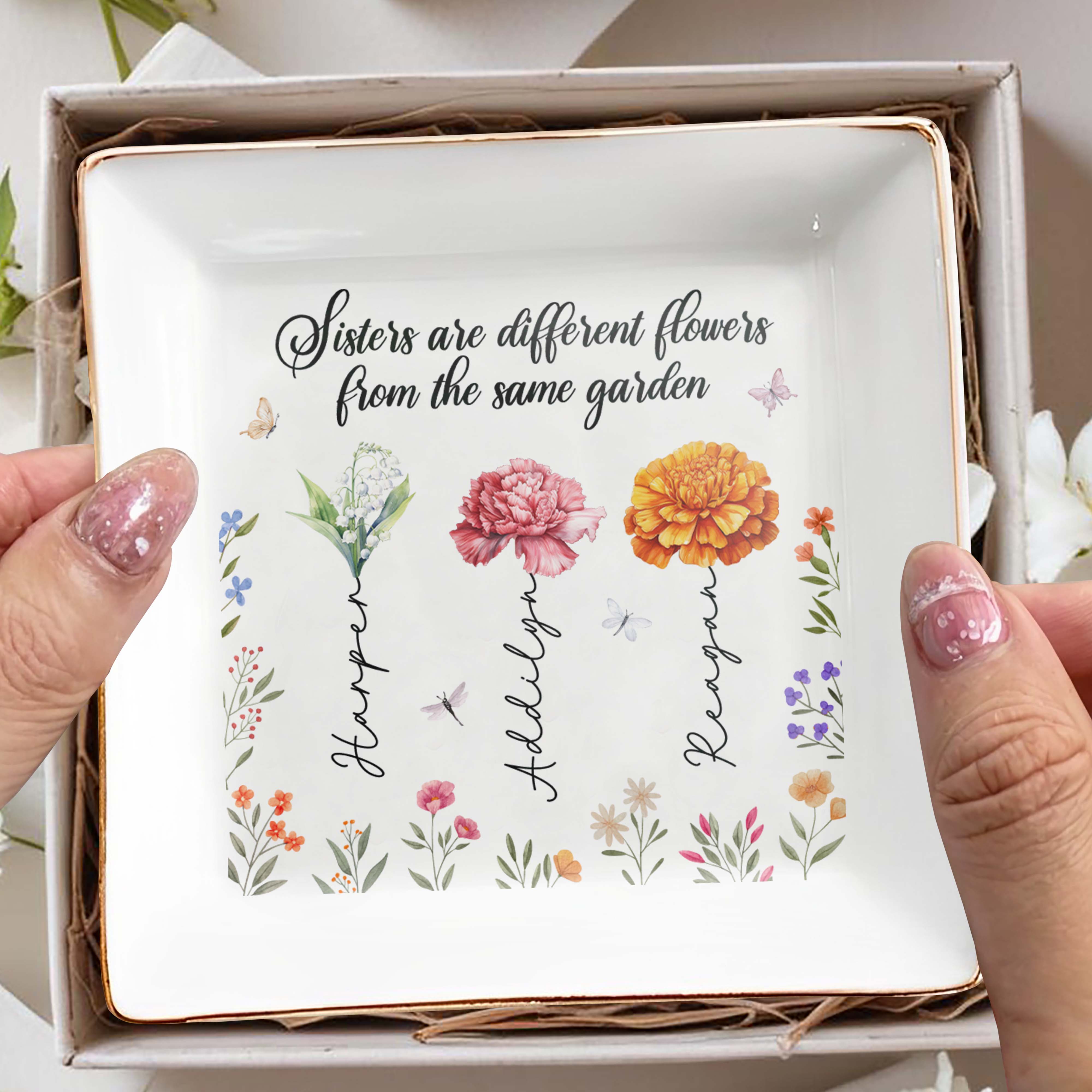 Sisters Are Different Flowers From The Same Garden - Personalized Custom Jewelry Dish - BST043_SCRD