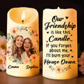 Our Friendship Like This Candle Vibrant Friendship Gift - Personalized Custom LED Candle - BST059_LECA