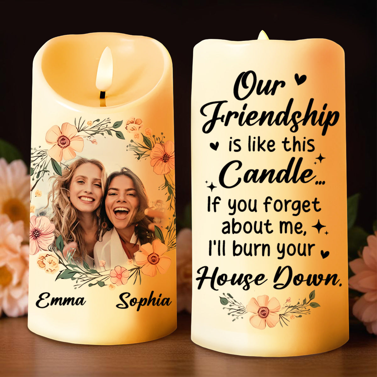 Our Friendship Like This Candle Vibrant Friendship Gift - Personalized Custom LED Candle - BST059_LECA