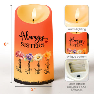 Always Sisters Surrounded By Beautiful Flowers - Personalized Custom LED Candle - BST061_LECA