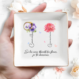 If Friends Were Flowers, I'd Choose You, Featuring Pansy and Chrysanthemum - Personalized Custom Jewelry Dish - BST068_SCRD