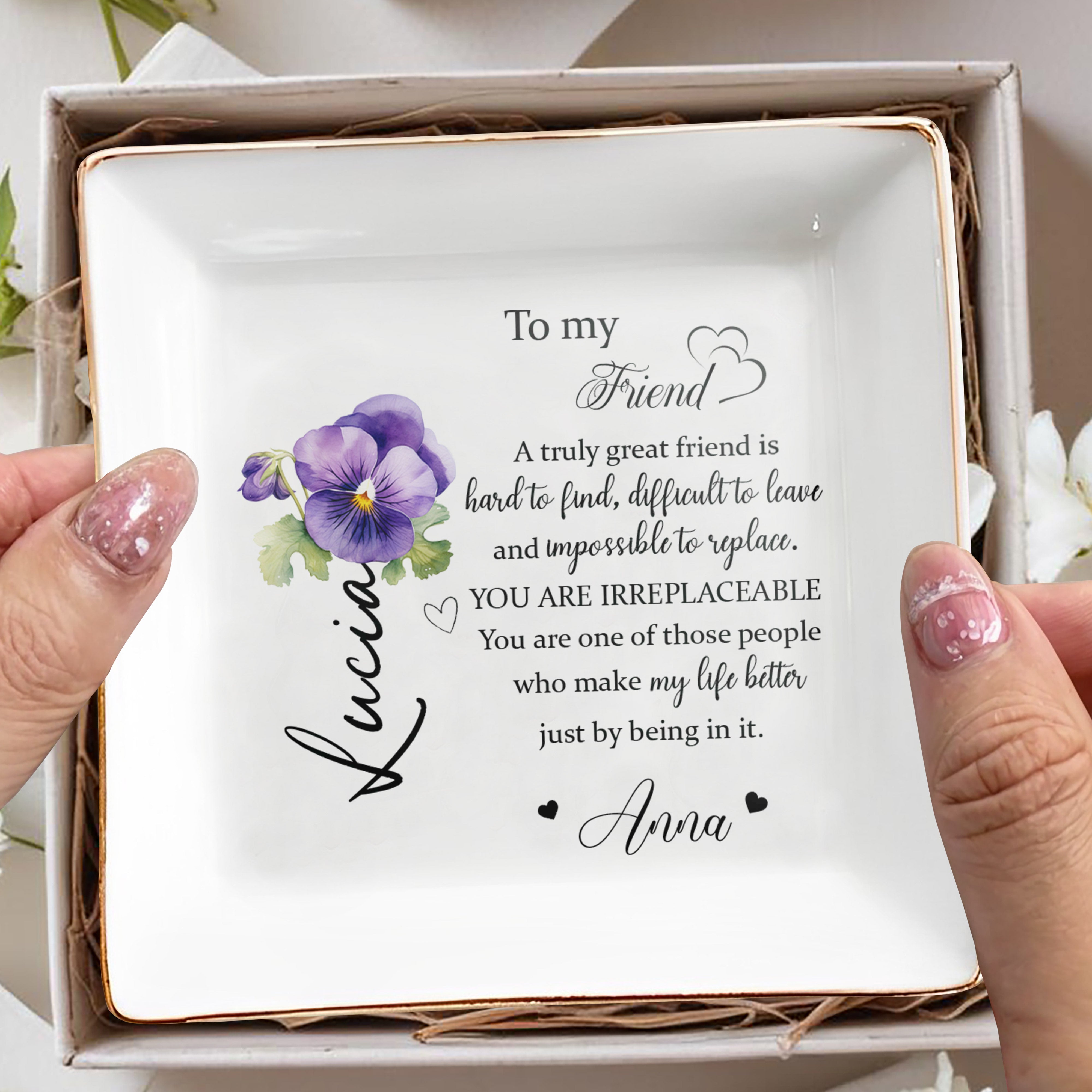 Irreplaceable Friend Heartfelt Message With Pansy Flower - Personalized Custom Jewelry Dish - BST073_SCRD