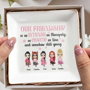 Intense Monopoly And Chaotic Uno Friendship Keeps Going - Personalized Custom Jewelry Dish - BST083_SCRD