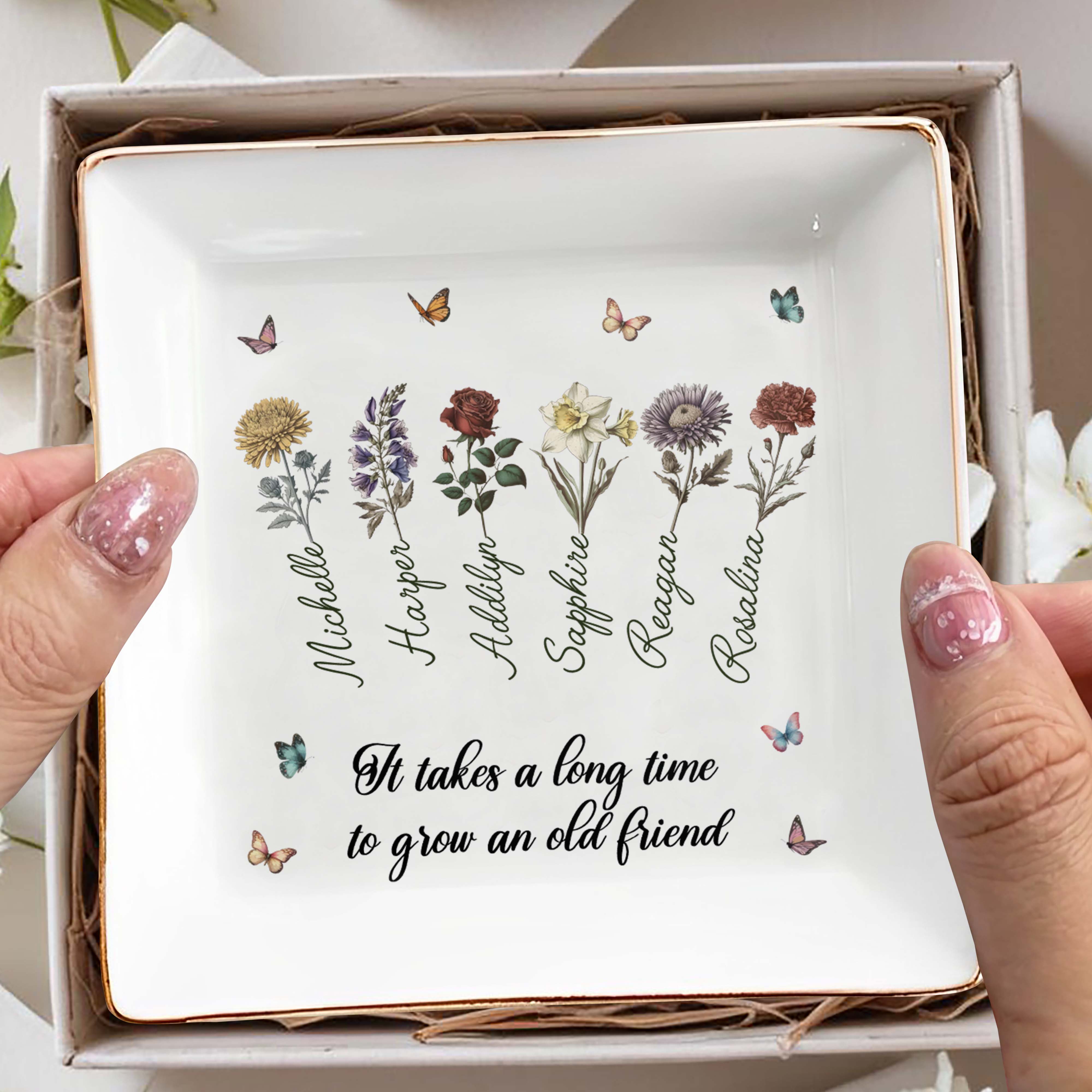 It Takes A Long Time To Grow An Old Friend With Flowers And Butterflies - Personalized Custom Jewelry Dish - BST086_SCRD