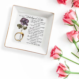 To My Unbiological Sister Flower Design - Personalized Custom Jewelry Dish - BST088_SCRD