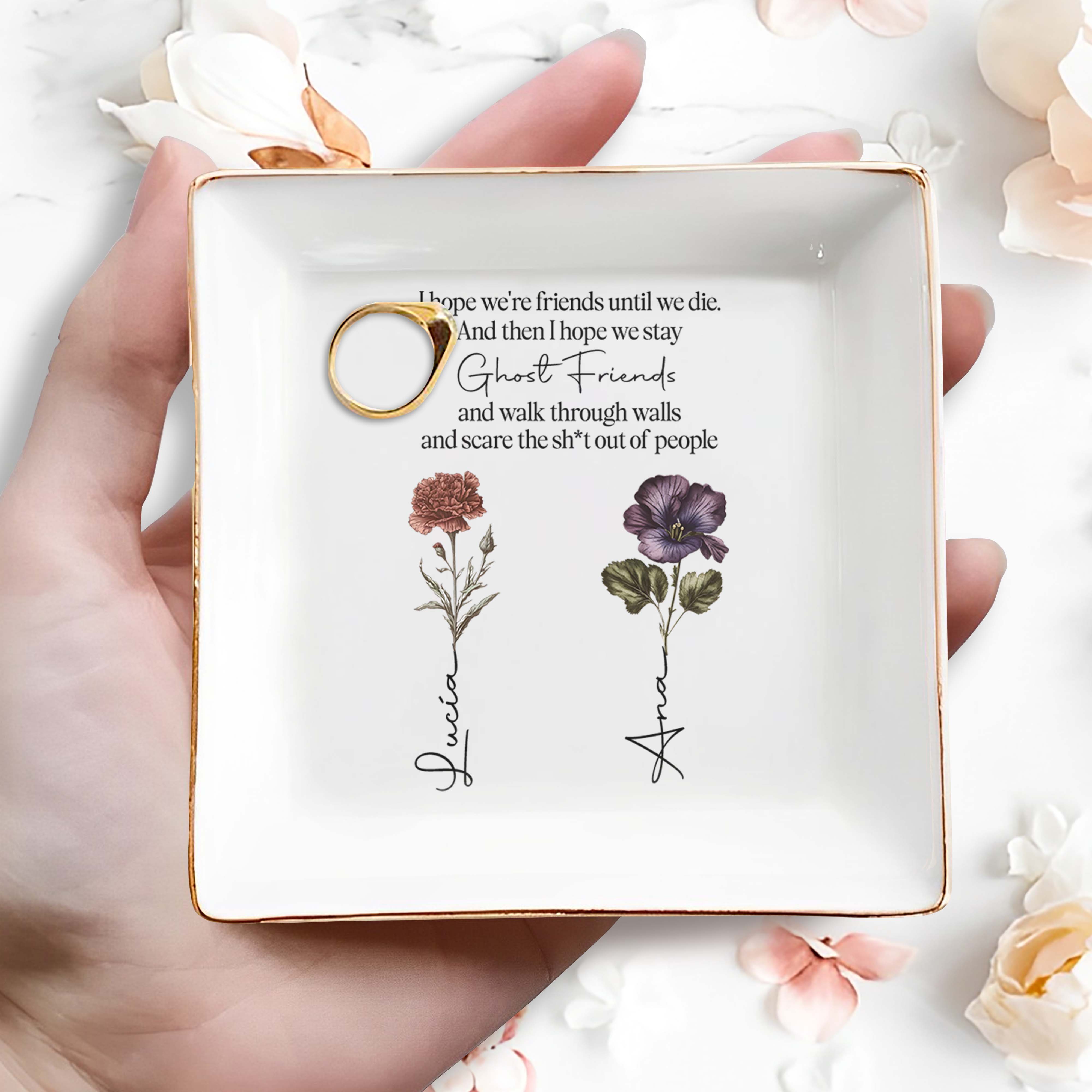 Ghost Friends Forever, Scaring People, Friendship Quote With Flowers - Personalized Custom Jewelry Dish - BST089_SCRD