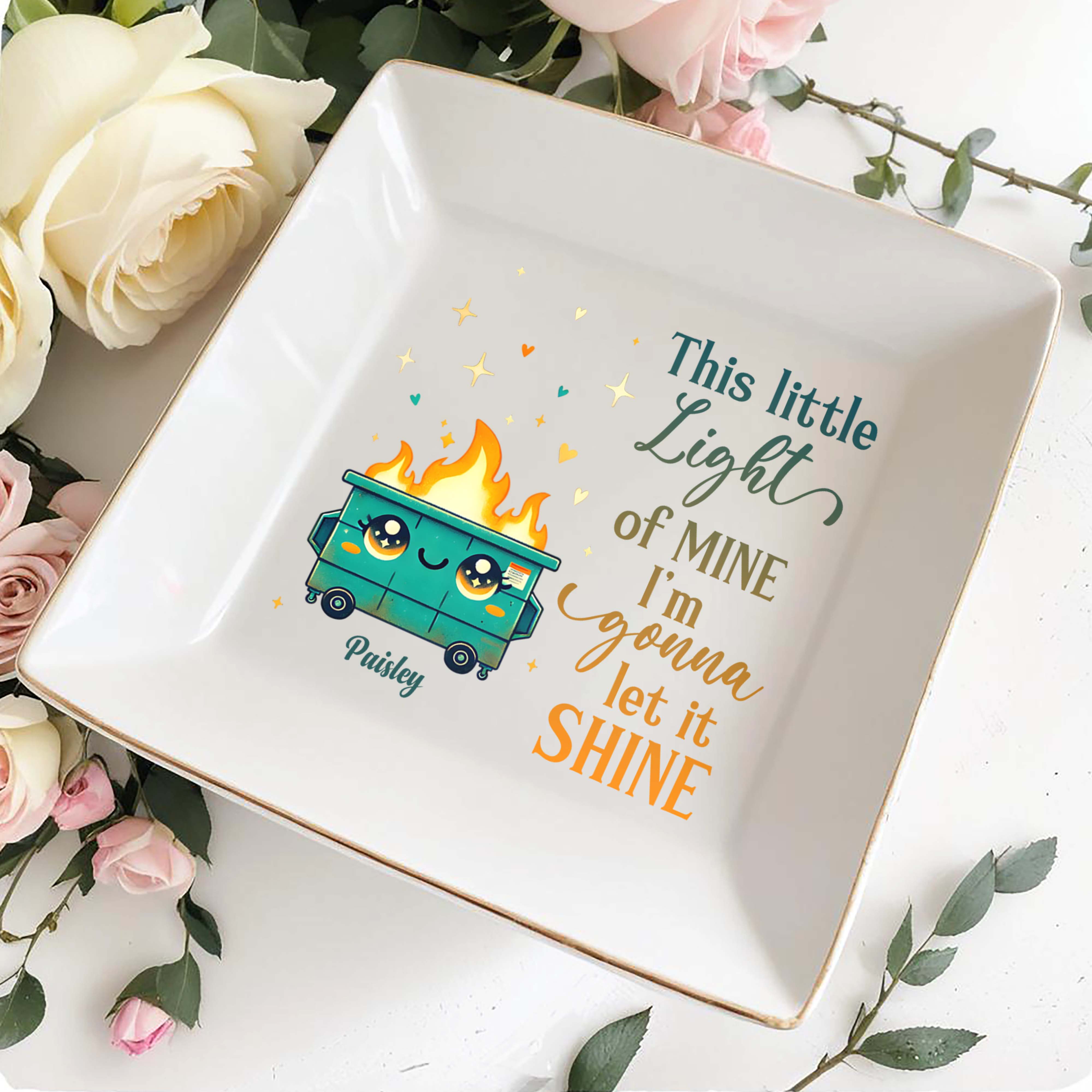 This Little Light Of Mine Let It Shine Animated Dumpster - Personalized Custom Jewelry Dish - BST095_SCRD