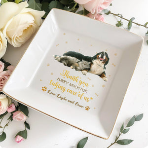 Thank You Furry Much For Taking Care Of Us, Paw Prints - Personalized Custom Jewelry Dish - BST099_SCRD