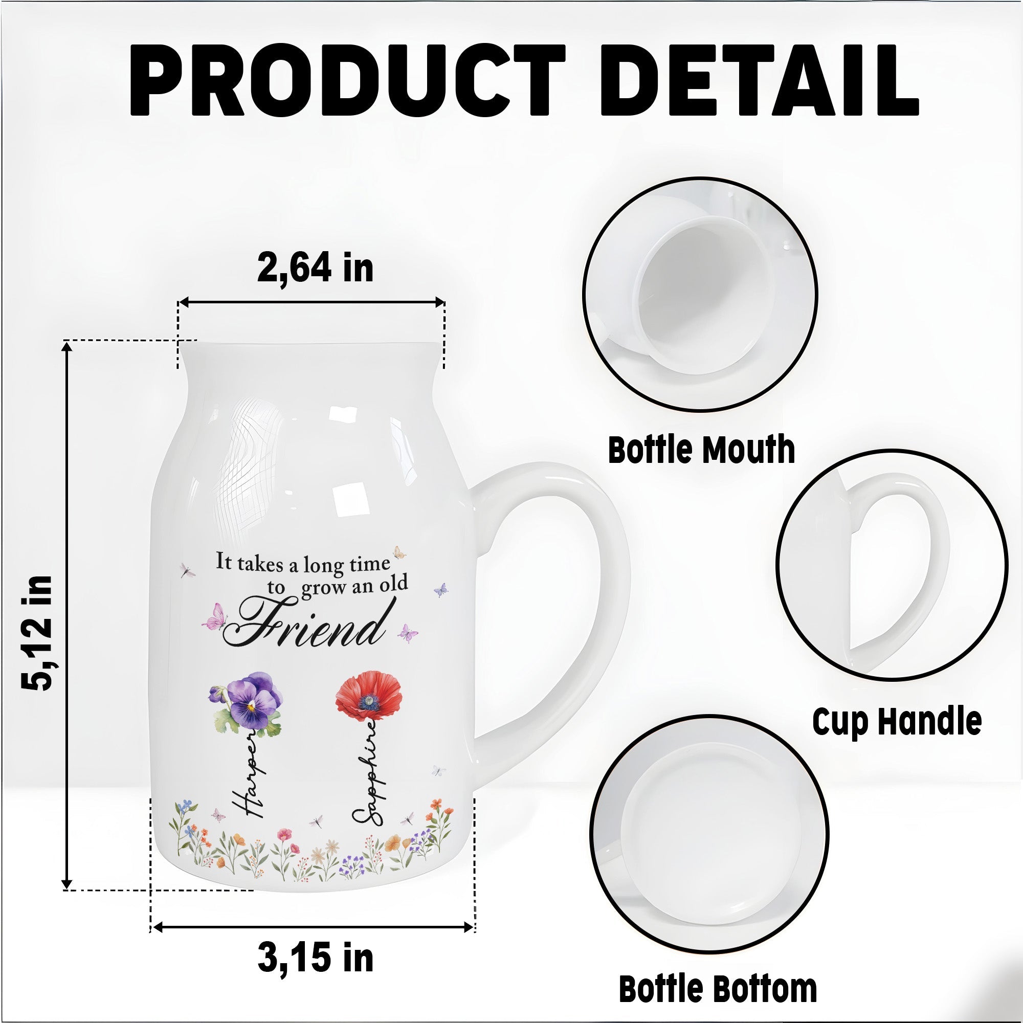 It Takes A Long Time To Grow An Old Friend, Flowers and Butterflies - Personalized Ceramic Flower Vase