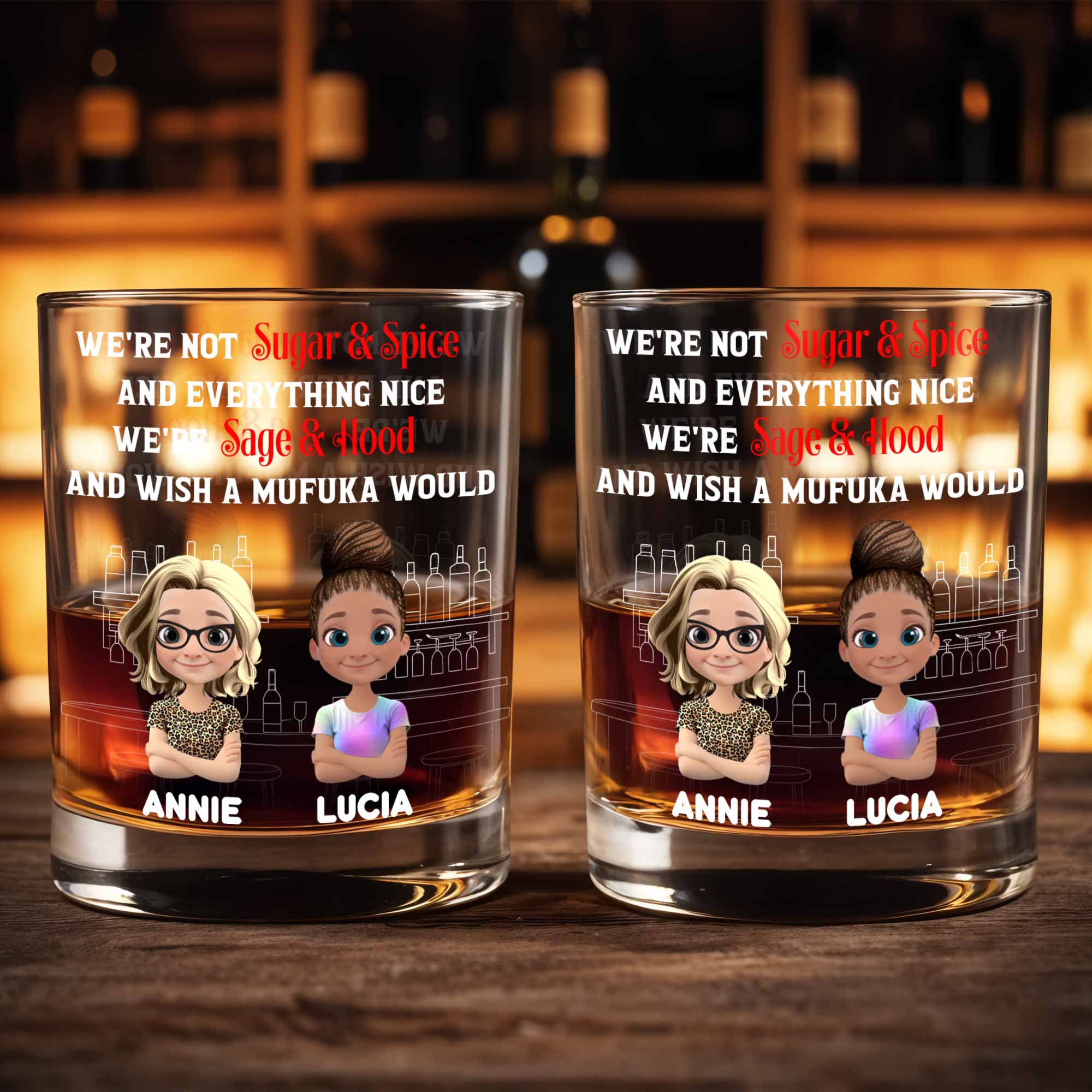 We're Not Sugar And Spice, Sage And Hood Glassware - Personalized Custom Whiskey Glass - BST170_RWG