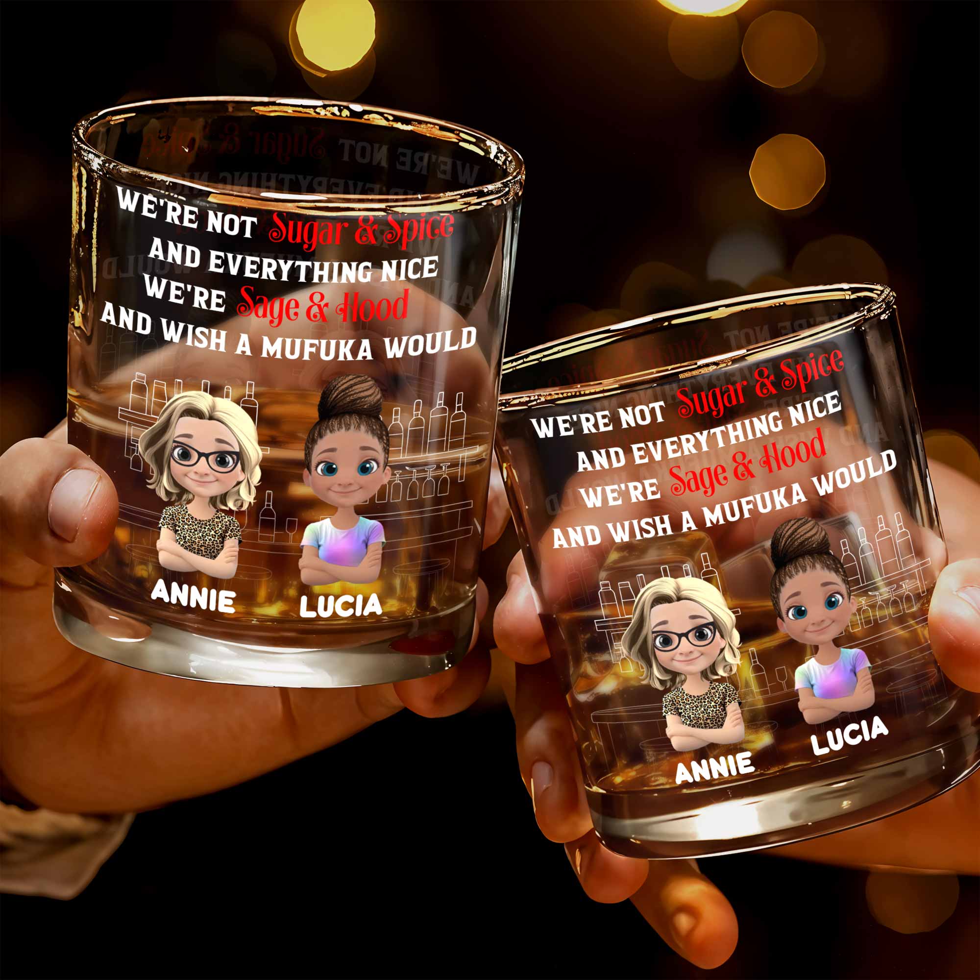 We're Not Sugar And Spice, Sage And Hood Glassware - Personalized Custom Whiskey Glass - BST170_RWG