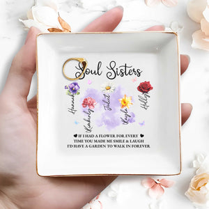 Soul Sisters, Garden To Walk In Forever Ceramic Dish - Personalized Custom Jewelry Dish, Square Ceramic Dish - BST177_SCRD
