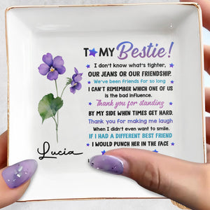 To My Bestie, Violet Flower Square Ceramic Dish - Personalized Custom Jewelry Dish, Square Ceramic Dish - BST195_SCRD