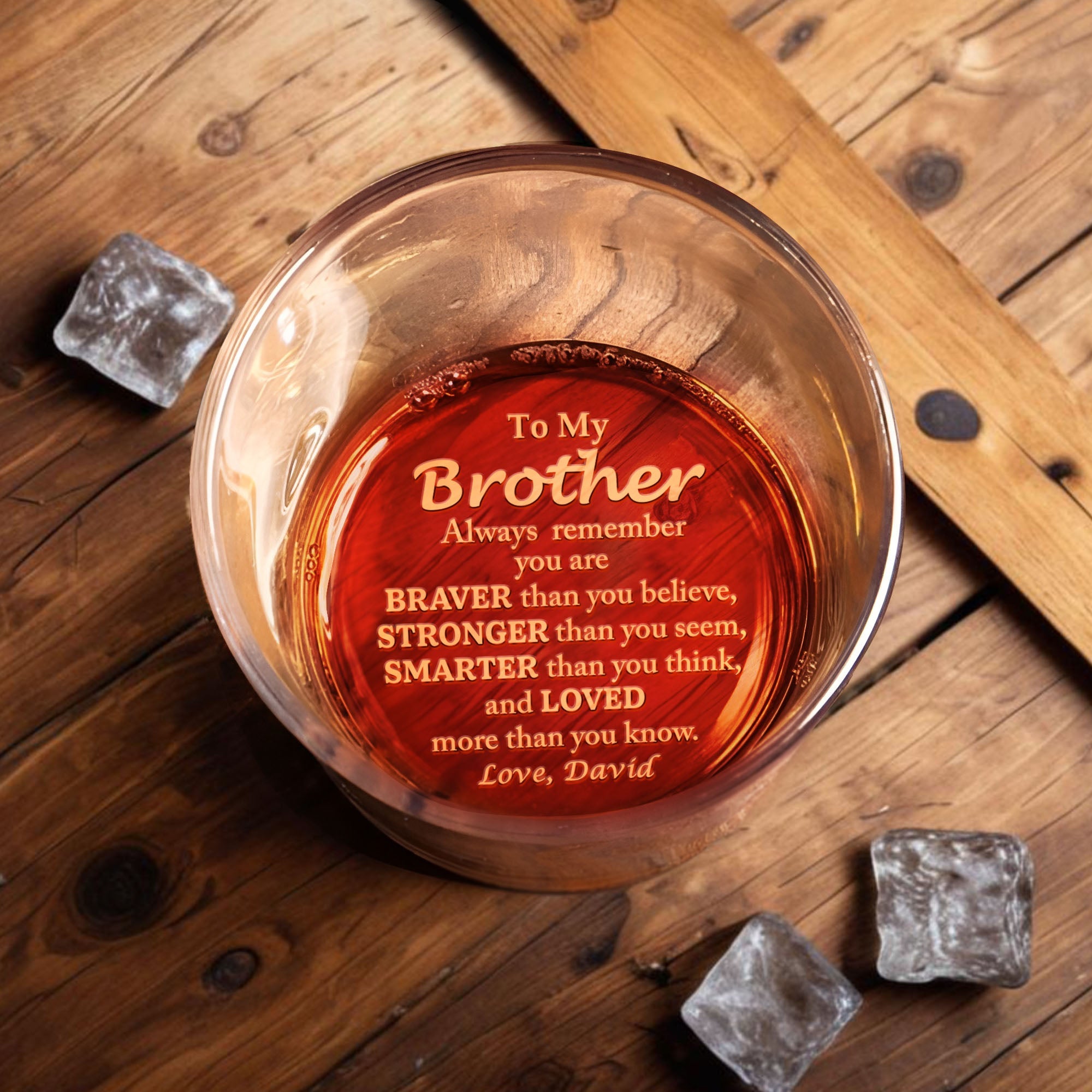 To My Brother Always Remember You Are Braver - Personalized Engraved Whiskey Glass - BST196_EWG