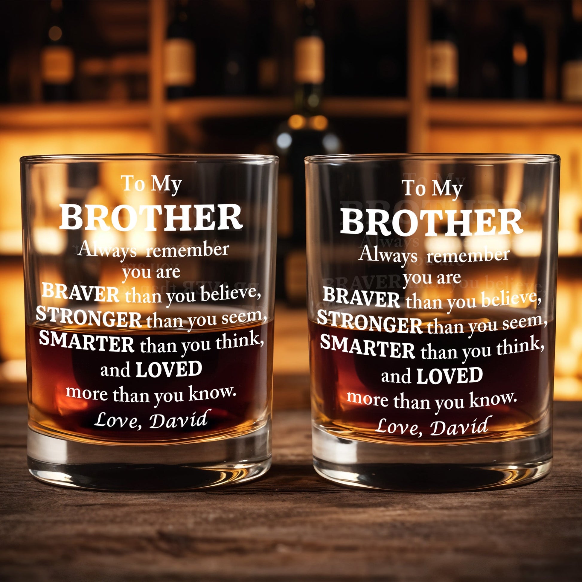 To My Brother, Braver, Stronger, Smarter, Loved - Personalized Custom Whiskey Glass - BST196_RWG