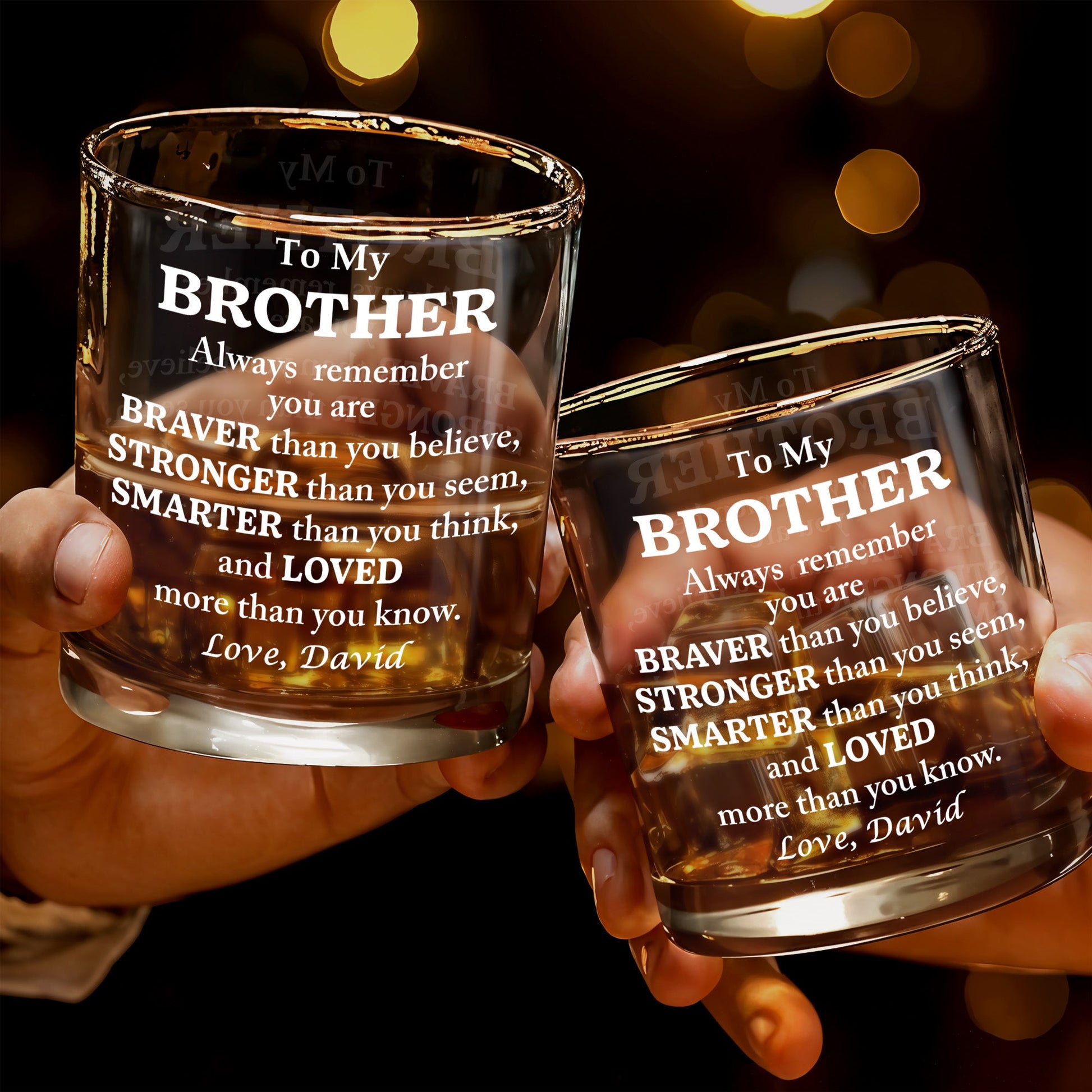 To My Brother, Braver, Stronger, Smarter, Loved - Personalized Custom Whiskey Glass - BST196_RWG