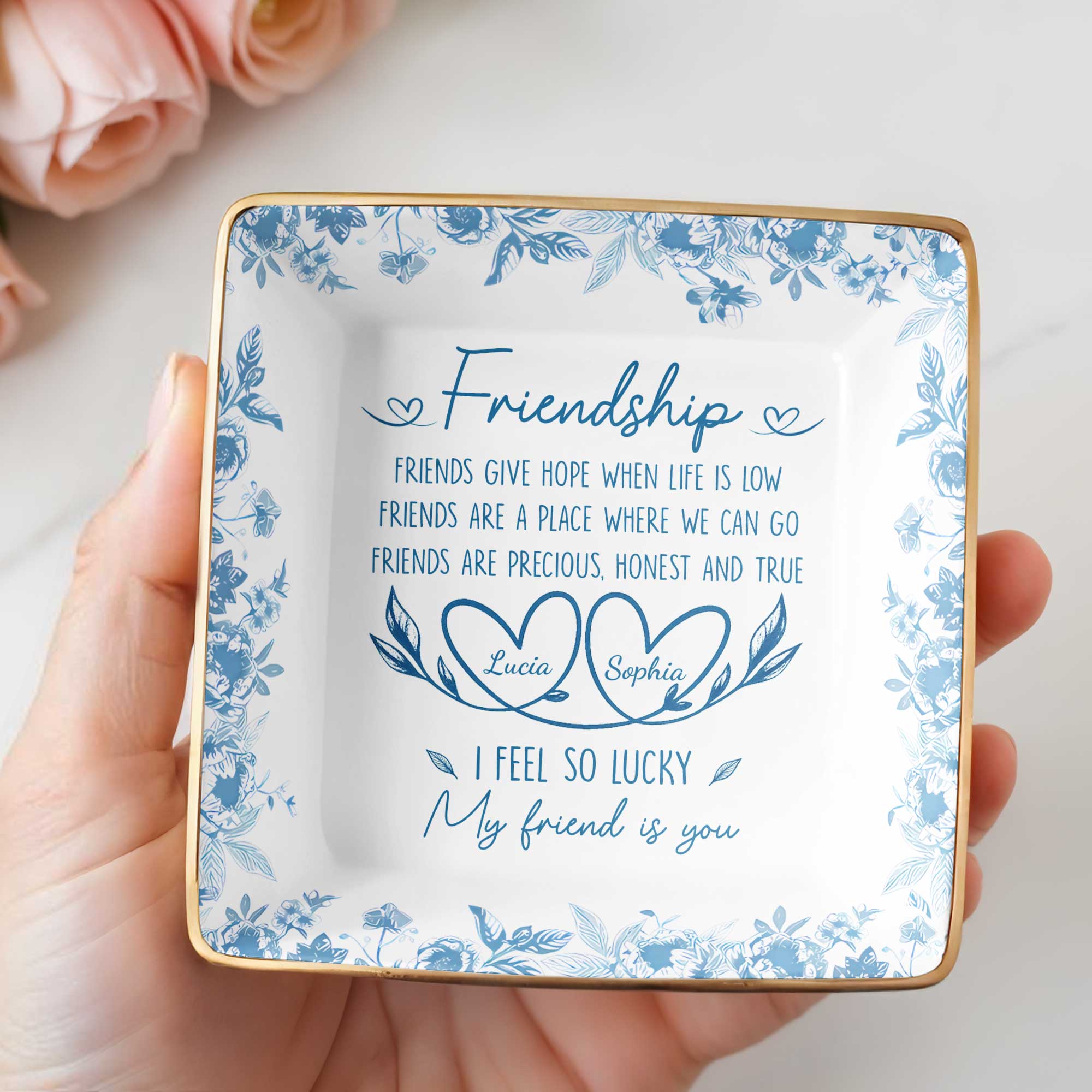 Friendship, Friends Give Hope, Flowers And Hearts - Personalized Custom Jewelry Dish, Ceramic Dish, Square Shape - BST200_SCRF