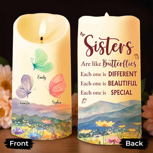 Sisters Are Like Butterflies, Beautiful and Special - Personalized Custom LED Candle - BST211_LECA