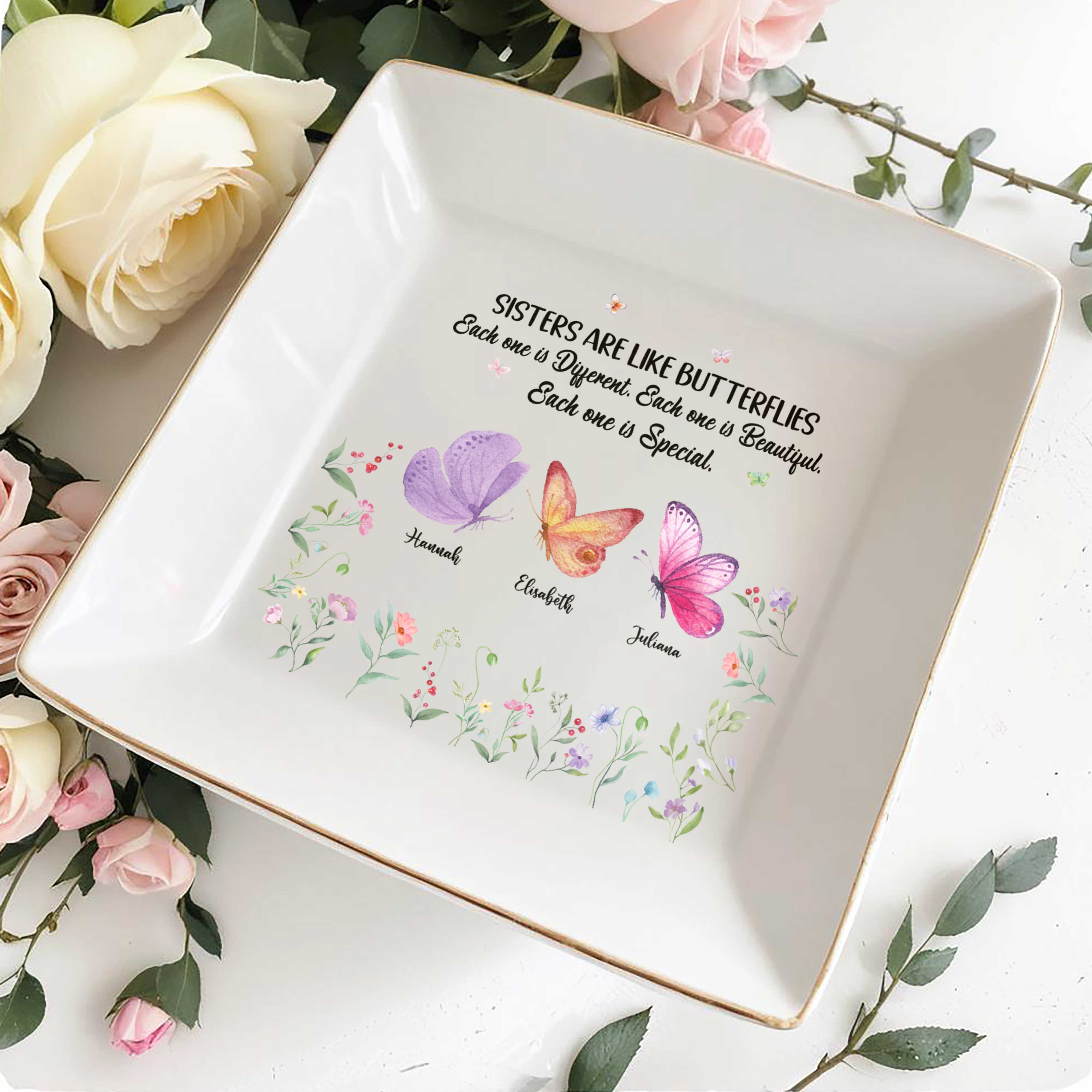 Sisters Are Like Butterflies, Each One Special - Personalized Custom Jewelry Dish, Square Ceramic Dish - BST213_SCRD