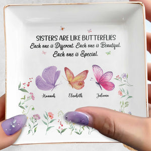 Sisters Are Like Butterflies, Each One Special - Personalized Custom Jewelry Dish, Square Ceramic Dish - BST213_SCRD
