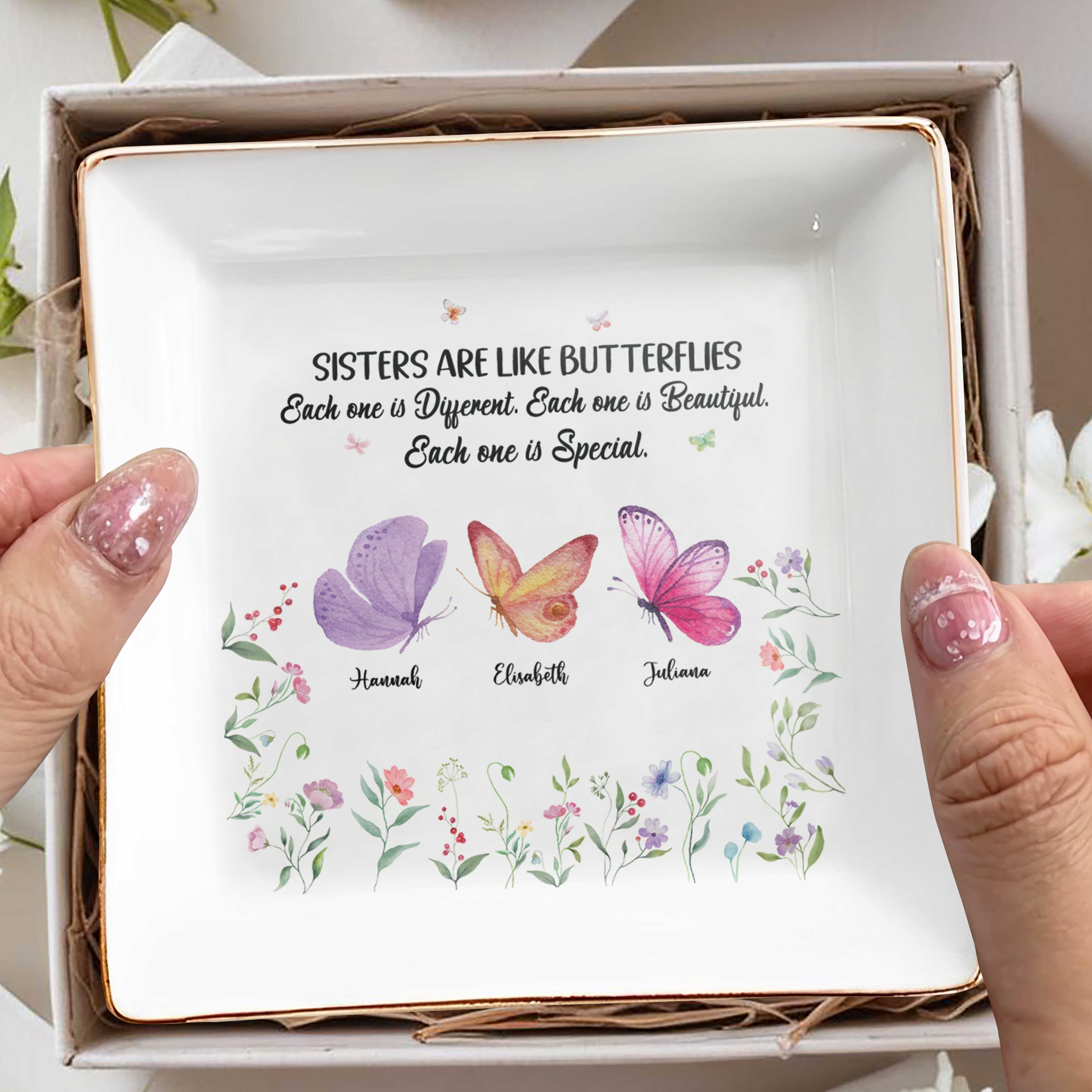 Sisters Are Like Butterflies, Each One Special - Personalized Custom Jewelry Dish, Square Ceramic Dish - BST213_SCRD