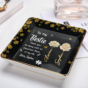 To My Bestie, Thank You With Flowers - Personalized Custom Jewelry Dish, Ceramic Dish, Square Shape - BST260_SCRF